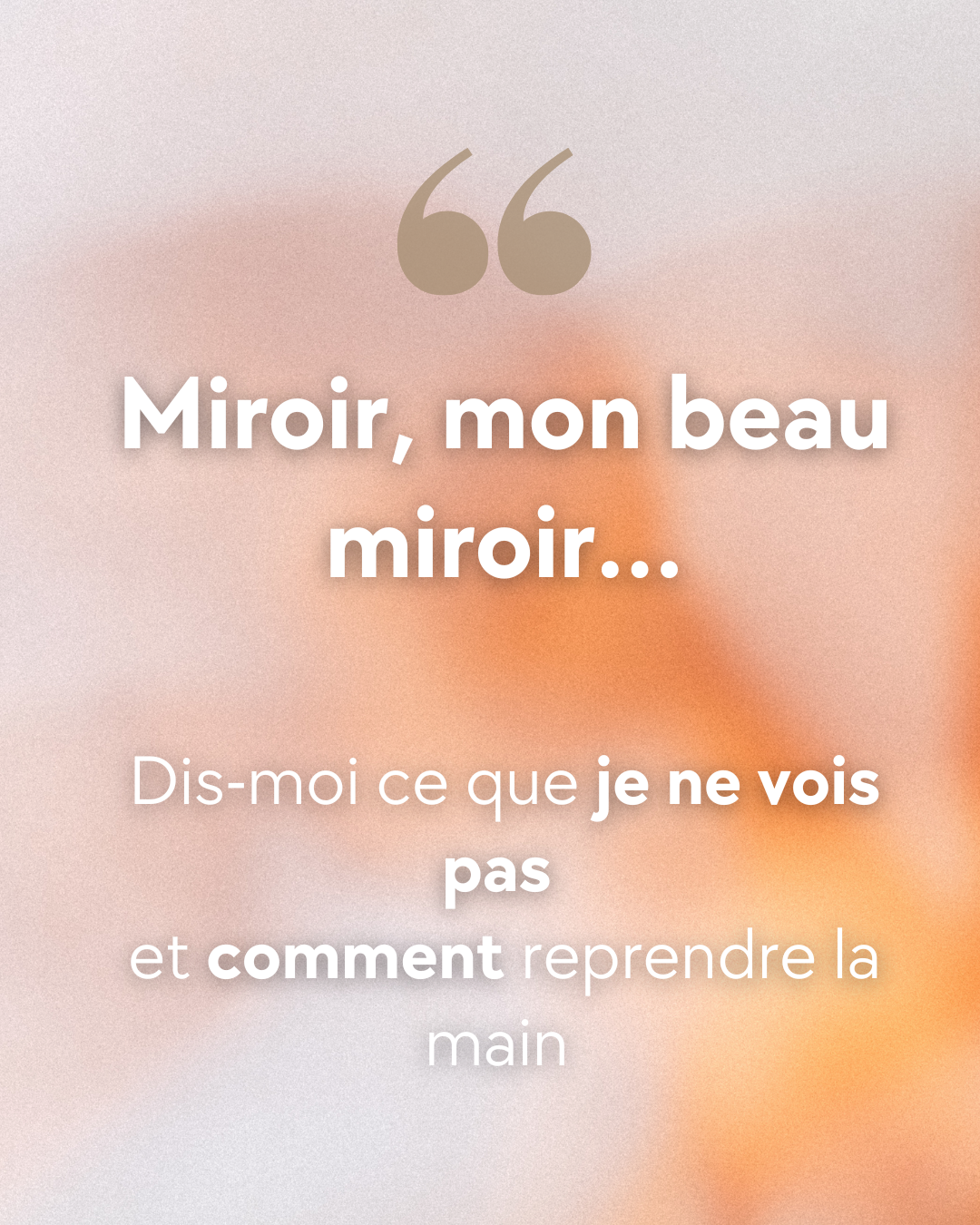 Citation : "Miroir, mon beau miroir… Dis-moi ce que je ne vois pas, et comment reprendre la main." Illustration symbolisant la clairvoyance et la lucidité pour **prendre du recul, regarder sous un autre angle et récupérer son pouvoir personnel